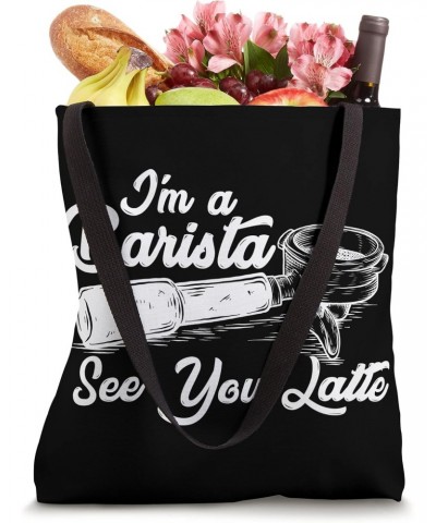 Barista Art Coffeemaker Coffee Beans Portafilter - Barista Tote Bag $10.78 Totes