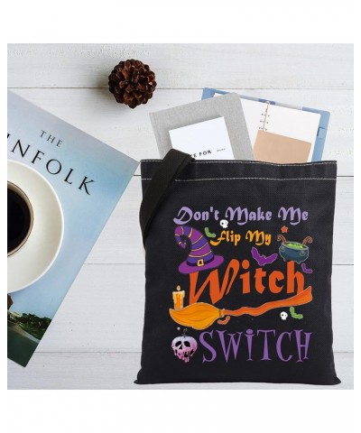 Witch Gifts Don't Make Me Flip My Witch Switch Spooky Tote bag Witchy Stuff Witch Sisters Gift Halloween Party Favor Hallowee...