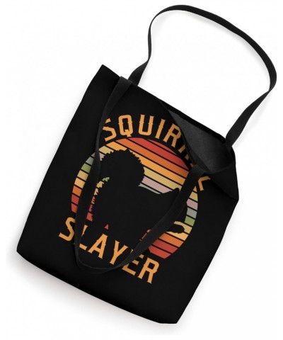 Squirrel Slayer Squirrel Hunting Tote Bag $16.51 Totes