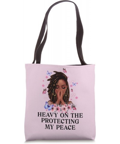 Heavy On The Protecting My Peace Afro Black Woman Self-Care Tote Bag $11.28 Totes