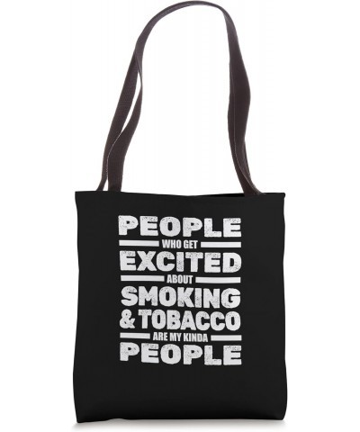 Cigars Smoking Connoisseur Tobacco - Cigar Smoker Tote Bag $12.31 Totes