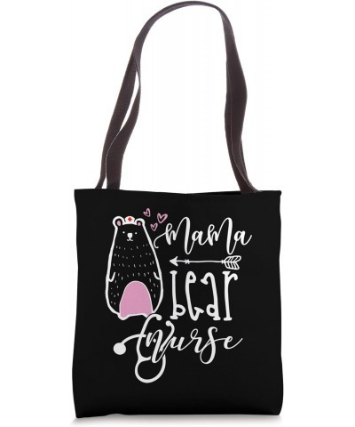 Mama Bear Nurse Mom Mother Mommy Nurses Tote Bag $9.02 Totes