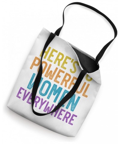 Here's to Powerful Women Everywhere - Colorful Tote Tote Bag $9.61 Totes