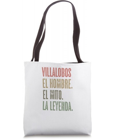 VILLALOBOS - El Hombre El Mito La Leyenda | Nombre - Tote Bag $16.42 Totes