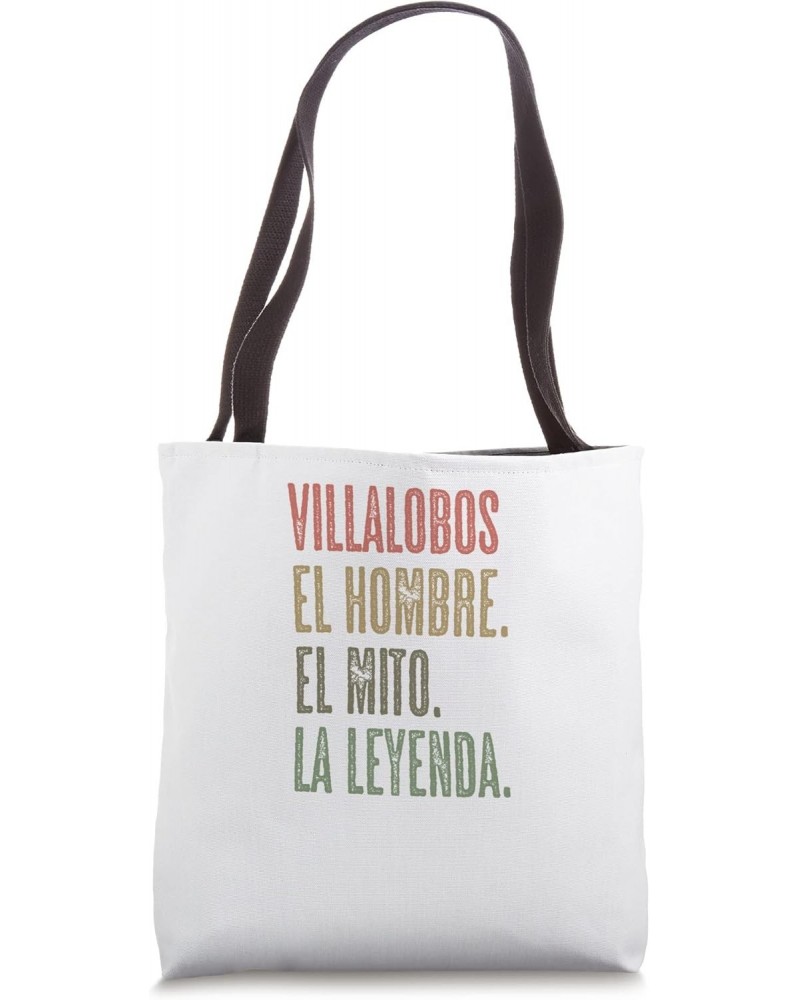 VILLALOBOS - El Hombre El Mito La Leyenda | Nombre - Tote Bag $16.42 Totes