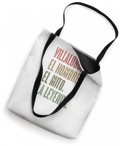 VILLALOBOS - El Hombre El Mito La Leyenda | Nombre - Tote Bag $16.42 Totes