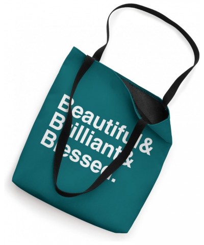 BEAUTIFUL & BRILLIANT & BLESSED Tote Bag $10.87 Totes