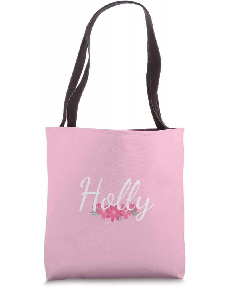 Custom Holly Gift Personalized Name Flowers Floral Pink Tote Bag $16.19 Totes