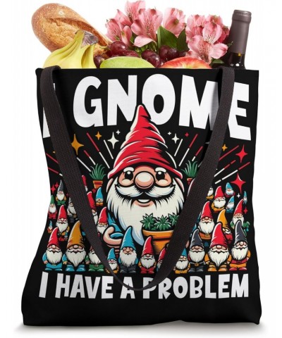 Garden Gnomes Gnome Lover Funny Gnome Hoarding Gardening Tote Bag $13.76 Totes