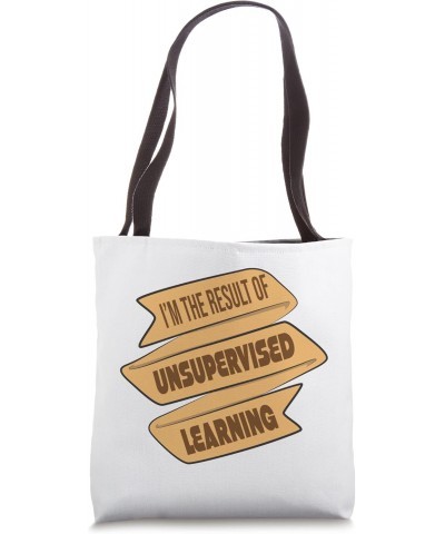 Result of Unsupervised Learning Machine Learning Tote Bag $14.19 Totes