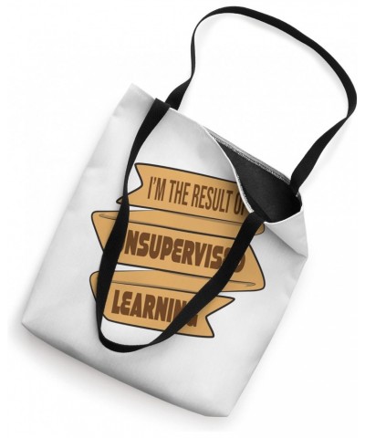 Result of Unsupervised Learning Machine Learning Tote Bag $14.19 Totes