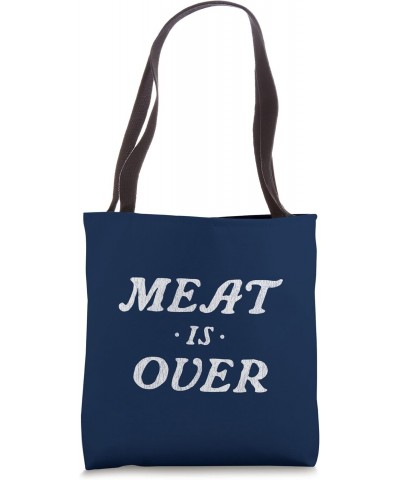 MEAT IS OVER With Details Tote Bag $14.31 Totes