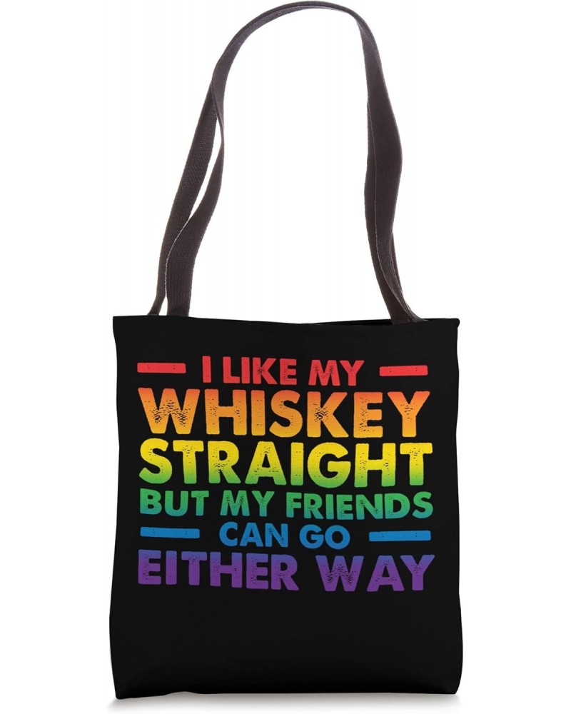 Funny Equality LGBTQ Pride Awareness Whisky Straight Tote Bag $13.05 Totes