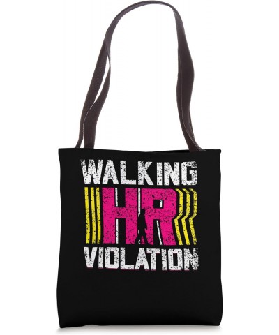 Walking Hr Violation Payroll Job Human Resources Profession Tote Bag $12.30 Totes