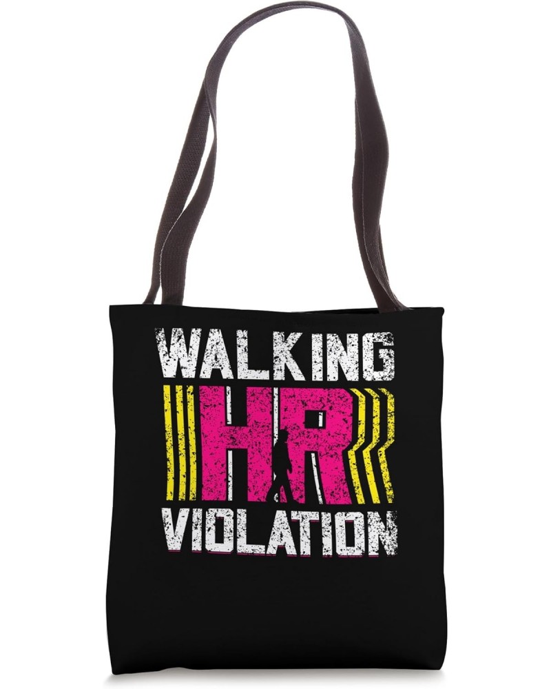 Walking Hr Violation Payroll Job Human Resources Profession Tote Bag $12.30 Totes