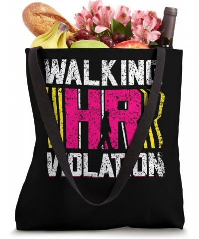 Walking Hr Violation Payroll Job Human Resources Profession Tote Bag $12.30 Totes