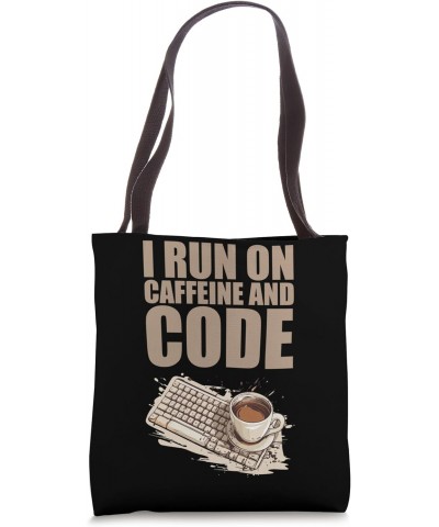 Caffeine Coder Software Developer Engineer Coffee Programmer Tote Bag $14.93 Totes