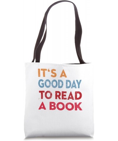 It's a Good Day to Read A Book, Womens Book Lover vintage Tote Bag $11.87 Totes