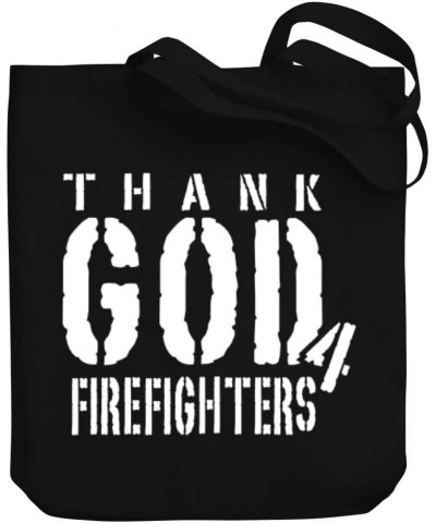 Thank god for Firefighters Canvas Tote Bag 10.5" x 16" x 4 $21.99 Totes