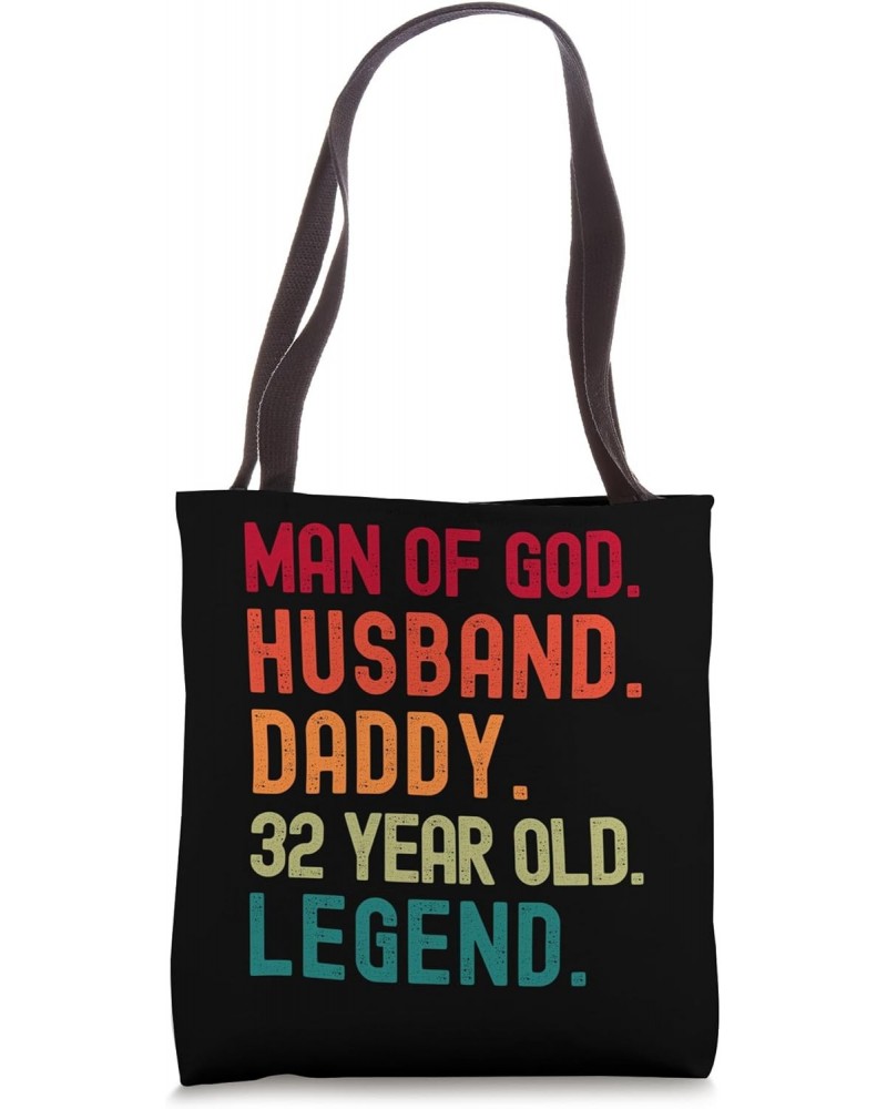 Man of God Husband Dad Funny 32nd Birthday Vintage Dad 1991 Tote Bag $12.54 Totes