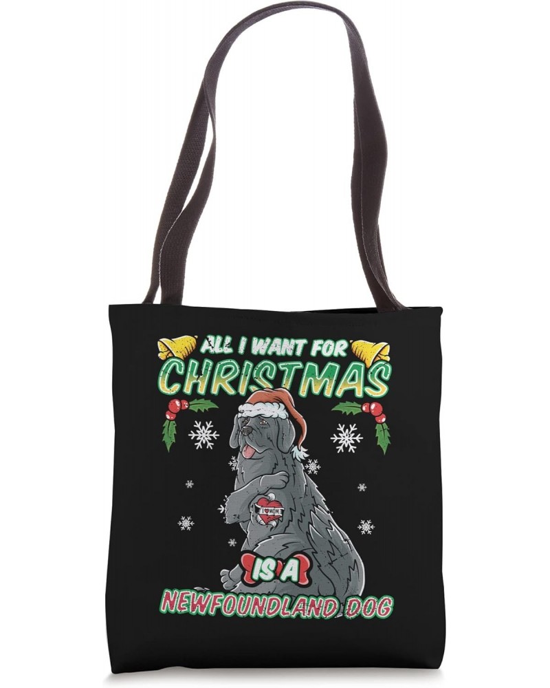 All I Want For Christmas Is A Newfoundland Santa Claus Dog Tote Bag $9.02 Totes