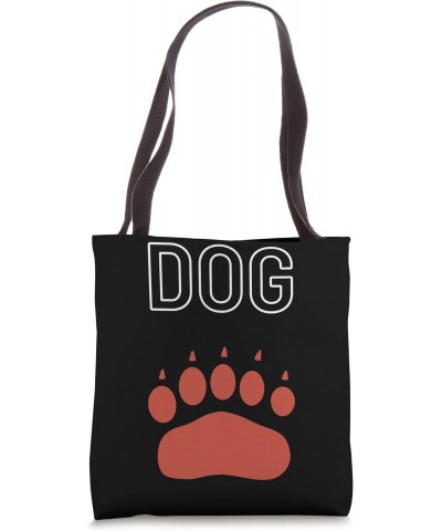 Dog sign and a doggy paw Tote Bag $12.00 Totes